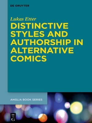 cover image of Distinctive Styles and Authorship in Alternative Comics